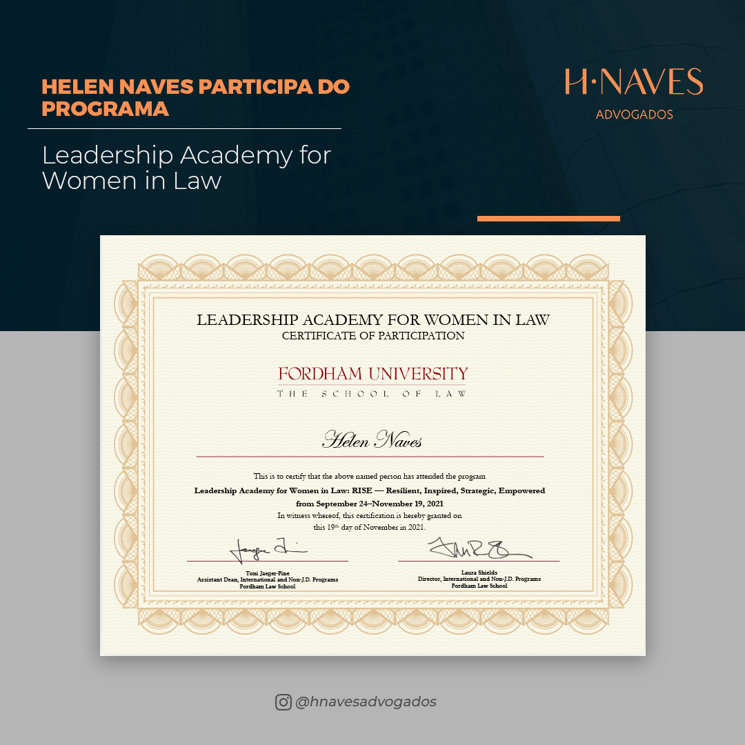 Foto de certificado sobre Helen Naves participar do programa Leadership Academy for Women in Law